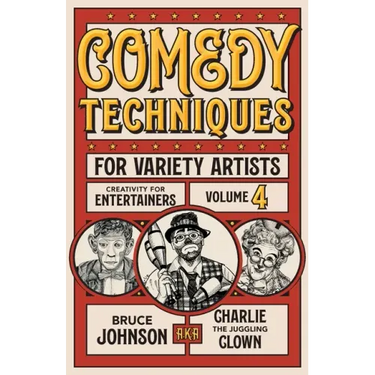 Comedy Techniques for Variety Artists