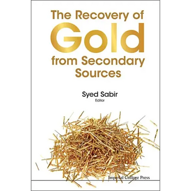 The Recovery of Gold from Secondary Sources