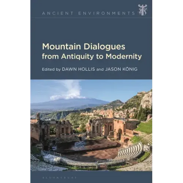 Mountain Dialogues from Antiquity to Modernity