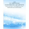 14 Original Saxophone Quartets (Advanced Intermediate): Score