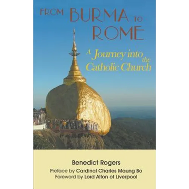 From Burma to Rome: A Journey into the Catholic Church