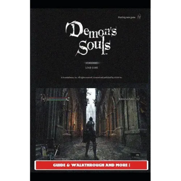 Demon's Souls Remake Guide & Walkthrough and MORE !