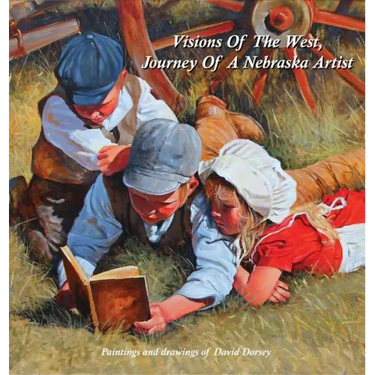 Visions Of The West, Journey Of A Nebraska Artist