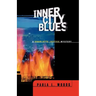 Inner City Blues: A Charlotte Justice Novel