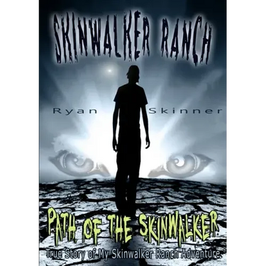 Skinwalker Ranch: Path of the Skinwalker