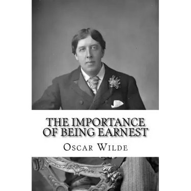 The Importance of Being Earnest