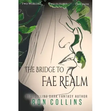 The Bridge to Fae Realm