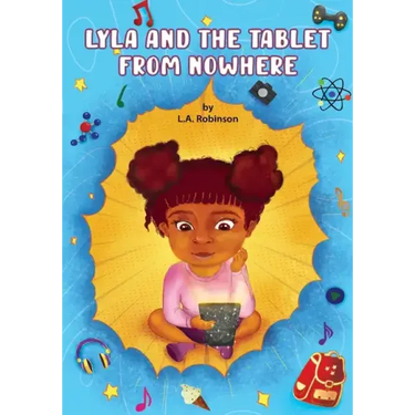 Lyla and the Tablet from Nowhere