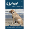 Brisco, Life As A Therapy Dog