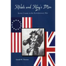 Rebels and King's Men: Bertie County in the Revolutionary War