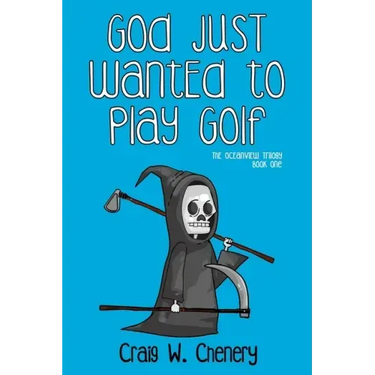 God Just Wanted To Play Golf