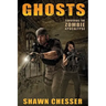 Ghosts: Surviving the Zombie Apocalypse