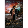 Return To Isle of The Dead and Other Tales of Alhazred