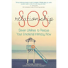 Relationship SOS: Seven Lifelines To Rescue Your Emotional Intimacy Now