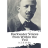 Darkwater Voices from Within the Veil