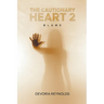 The Cautionary Heart 2: Blame