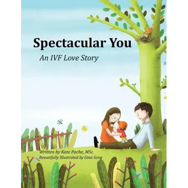 Spectacular You: An IVF Love Story