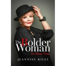 The Bolder Woman: It's About Time