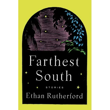 Farthest South & Other Stories