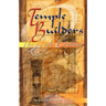Temple Builders: The High Calling