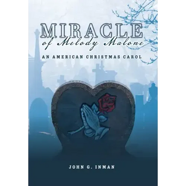 Miracle of Melody Malone: An American Christmas Carol