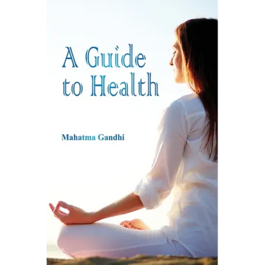 A Guide to Health
