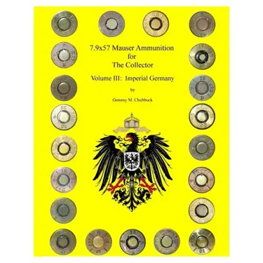 7.9x57 Mauser for The Collector - Volume III: Imperial Germany