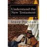 Understand the New Testament