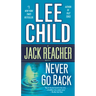 Never Go Back: A Jack Reacher Novel