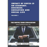 Impact of COVID-19 on Economy, Business, Education and Social Life
