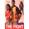 Drama High: The Fight