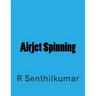 Airjet Spinning