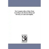 The Complete office of Holy Week According to the Roman Missal and Breviary, in Latin and English.