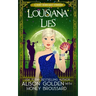 Louisiana Lies