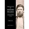 The Battle Of Massard Prairie: The 1864 Confederate Attacks On Fort Smith, Arkansas
