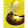 Thinking about the Unthinkable in a Highly Proliferated World