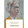 Mark Twain's Speeches