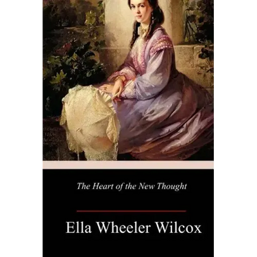 The Heart of the New Thought