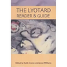 The Lyotard Reader and Guide