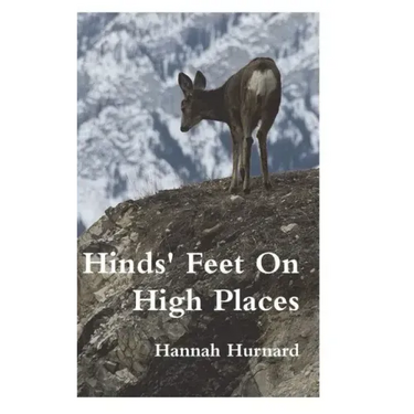 Hinds' Feet On High Places