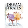 Dream Trails