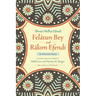 Felâtun Bey and Râkim Efendi: An Ottoman Novel