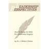 Leadership Perspective--How to Study the Bible for Leadership Insights
