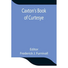 Caxton's Book of Curtesye