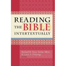 Reading the Bible Intertextually