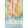 IAO and the Eurythmy Meditations