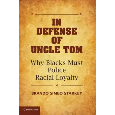 In Defense of Uncle Tom