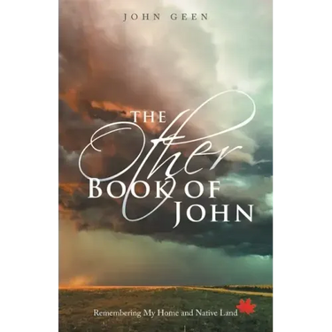 The Other Book of John: Remembering My Home and Native Land