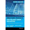 Structured Products and Related Credit Derivatives: A Comprehensive Guide for Investors