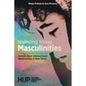 Nuancing Young Masculinities: Helsinki Boys' Intersectional Relationships in New Times